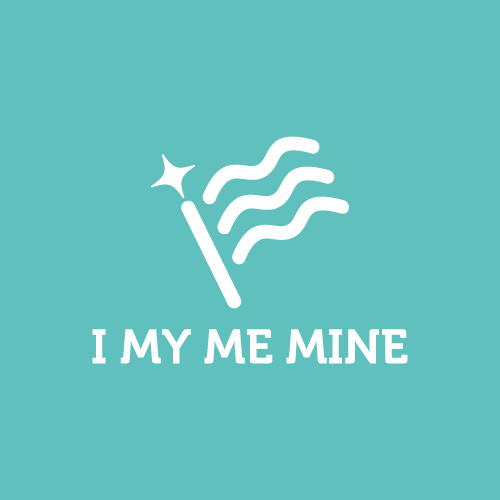 I MY ME MINE Official Site